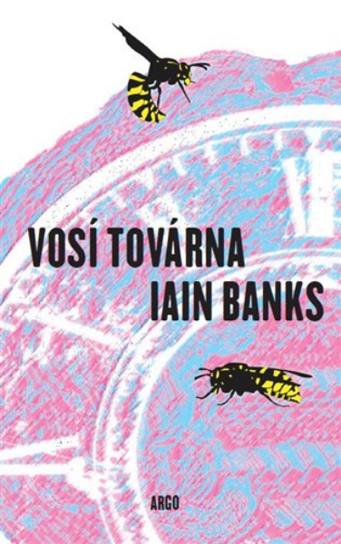 Banks, Iain: VOSÍ TOVÁRNA