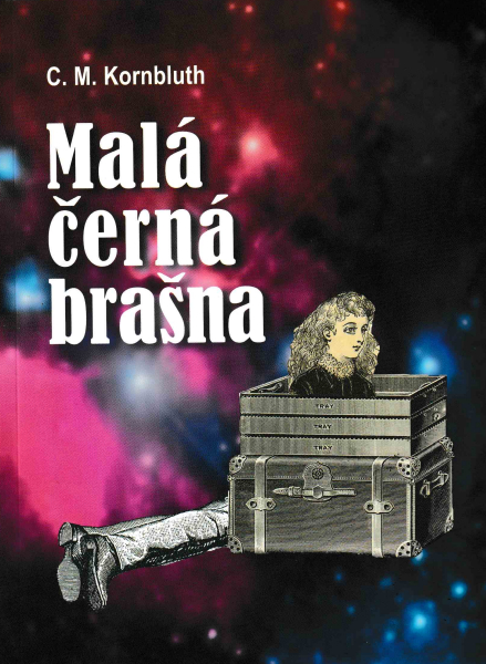 Kornbluth, C.M.: MALÁ ČERNÁ BRAŠNA