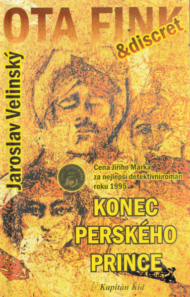 Velinský, Jaroslav: KONEC PERSKÉHO PRINCE