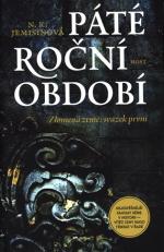 Jemisinová, N. K.: PÁTÉ ROČNÍ OBDOBÍ