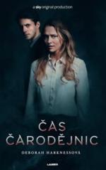 Harkness, Deborah: ČAS CARODĚJNIC