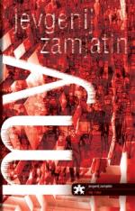 Zamjatin, Jevgenij: MY