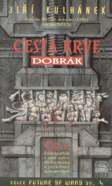 Kulhánek, Jiří: CESTA KRVE - DOBRÁK
