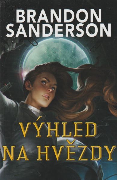 Sanderson, Brandon: VÝHLED NA HVĚZDY
