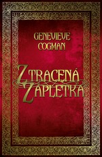 Cogman, Genevieve: ZTRACENÁ ZÁPLETKA