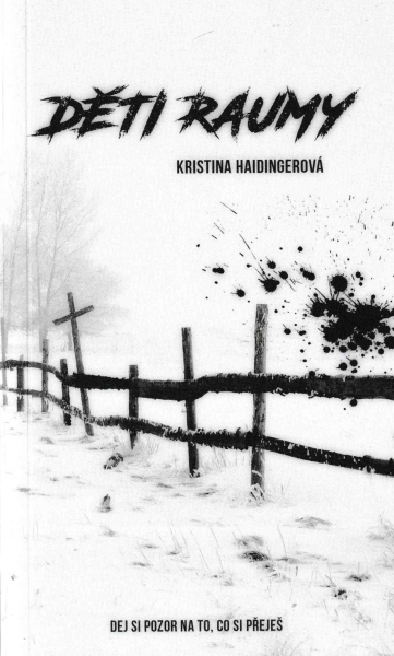 Haidingerová, Kristina: DĚTI RAUMY