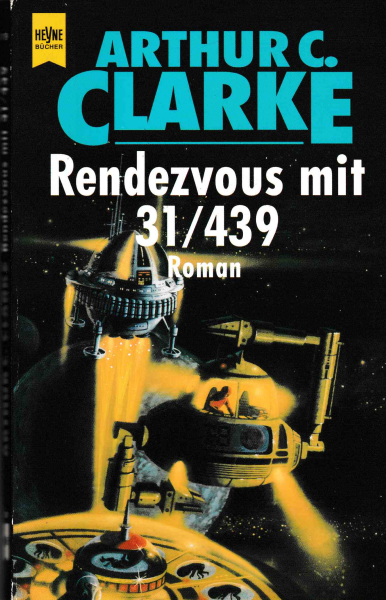 Clarke, A.C.: RENDEZVOUS MIT 31/439