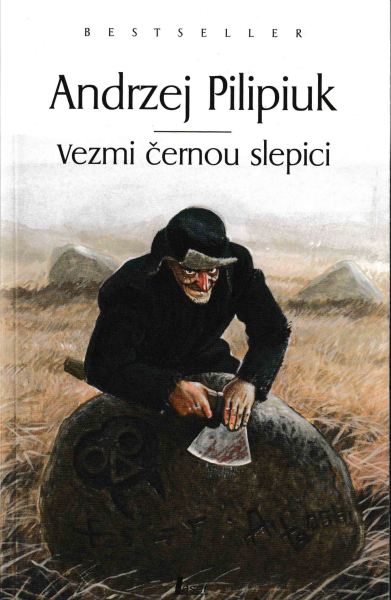 Pilipiuk, Andrzej: VEZMI ČERNOU SLEPICI