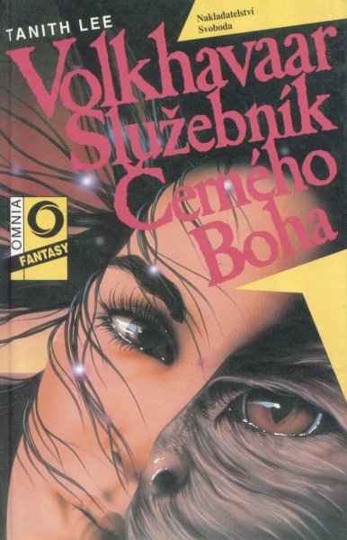 Lee, Tanith: VOLKHAVAAR SLUŽEBNÍK ČERNÉHO BOHA