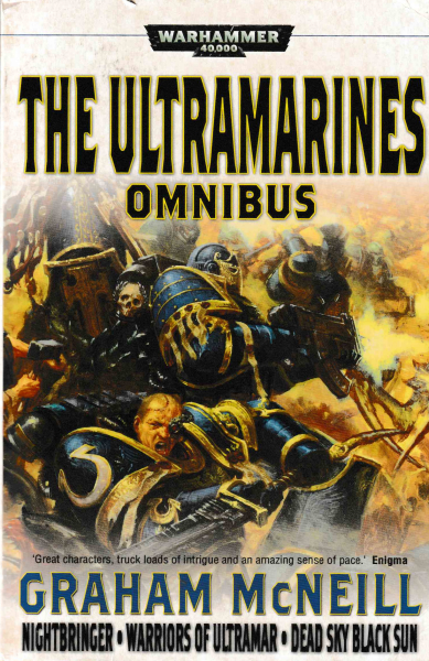 McNeill, Graham: THE ULTRAMARINES OMNIBUS