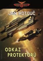 Kotouč, Jan: ODKAZ PROTEKTORŮ