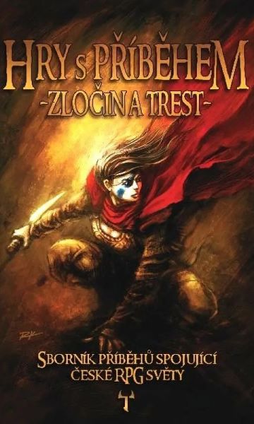 antologie: HRY S PŘÍBĚHEM - ZLOČIN A TREST