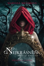 Meyerová, Marissa: NEJKRÁSNĚJŠÍ