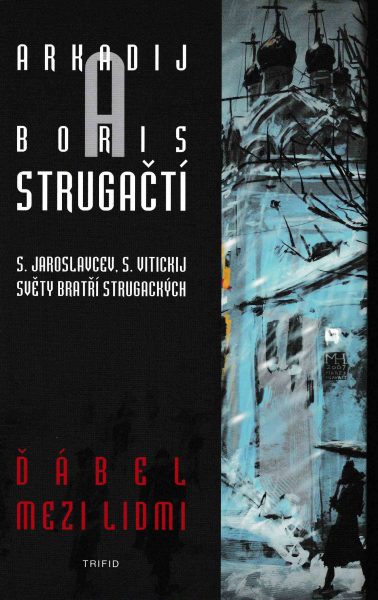 Strugačtí: ĎÁBEL MEZI LIDMI
