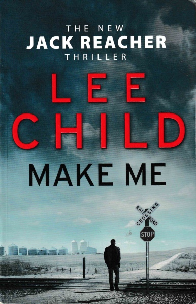 Child, Lee: MAKE ME