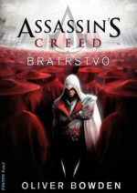 Bowden, Oliver: BRATRSTVO