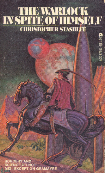 Stasheff, Christopher: THE WARLOCK IN SPITE OF HIMSELF