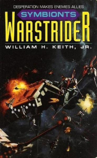 Keith, William: WARSTRIDER - SYMBIONTS