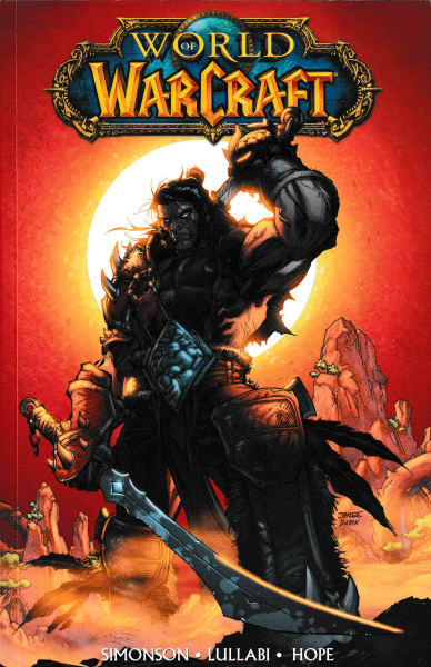 WORLD OF WARCRAFT, kniha první