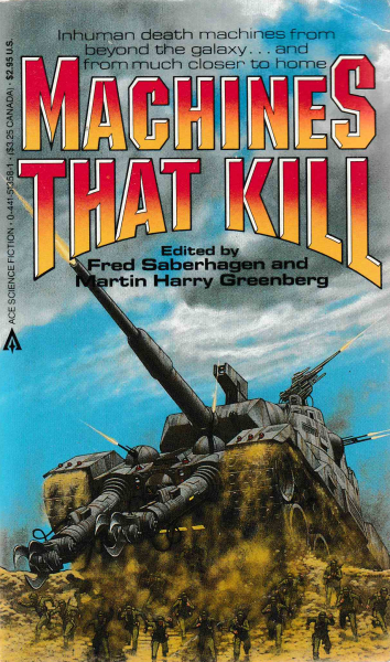 anthology: MACHINES THAT KILL
