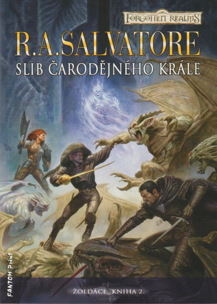 Salvatore, R.A.: SLIB ČARODĚJNÉHO KRÁLE