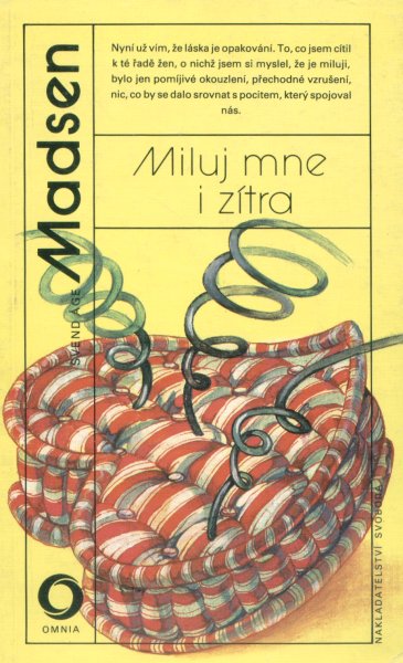 Madsen, Svend: MILUJ MNE I ZÍTRA