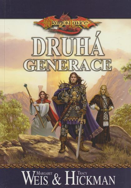 Weis, Margaret: DRUHÁ GENERACE