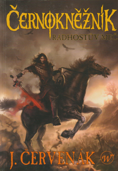Červenák, Juraj: RADHOSTŮV MEČ