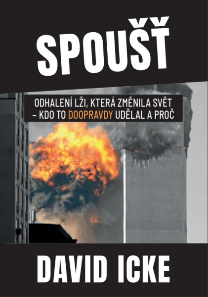 Icke, David: SPOUŠŤ