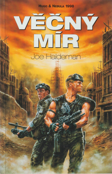 Haldeman, Joe: VĚČNÝ MÍR