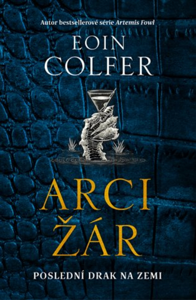 Colfer, Eoin: ARCIŽÁR
