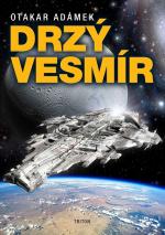 Adámek, Otakar: DRZÝ VESMÍR