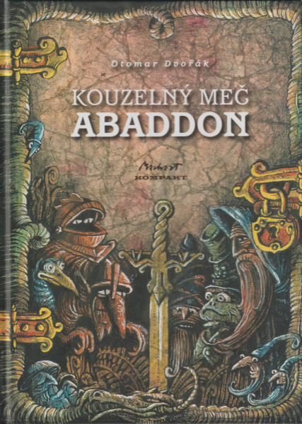 Dvořák, Otomar: KOUZELNÝ MEČ ABADDON