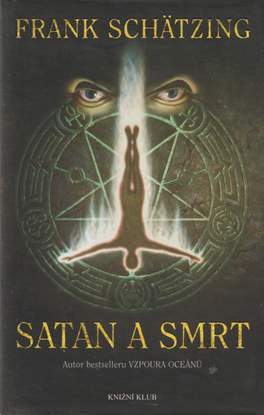 Schätzing, Frank: SATAN A SMRT