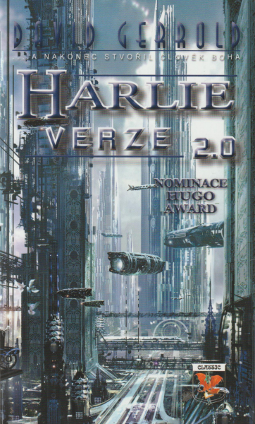 Gerrold, David: HARLIE, VERZE 2.0