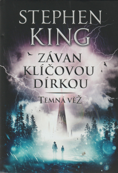 King, Stephen: ZÁVAN KLÍČOVOU DÍRKOU