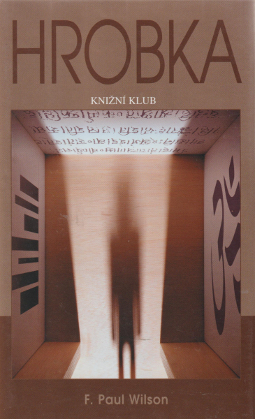 Wilson, F. Paul: HROBKA