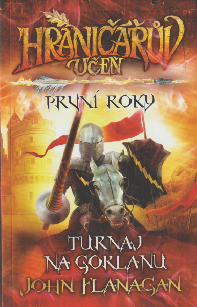 Flanagan, John: TURNAJ NA GORLANU