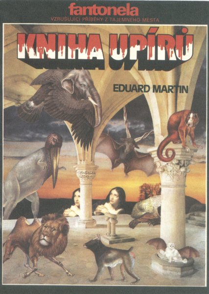 Martin, Eduard: KNIHA UPÍRŮ