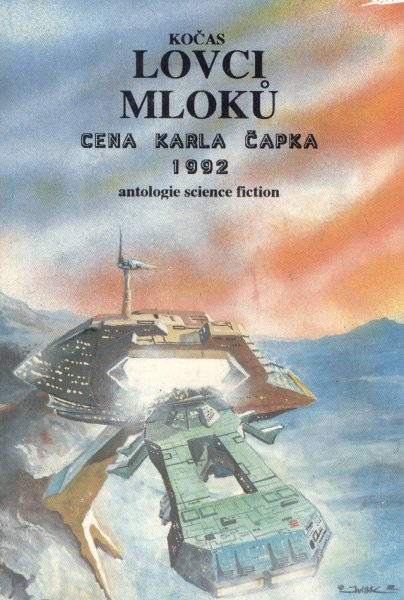 antologie: LOVCI MLOKŮ