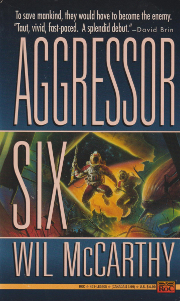 McCarthy, Wil: AGGRESSOR SIX