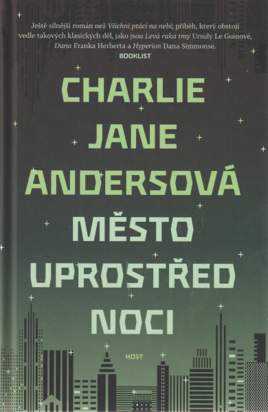 Andersová, Charlie J.: MĚSTO UPROSTŘED NOCI