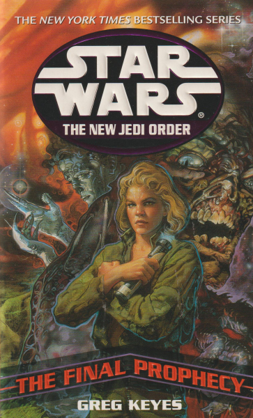 Keyes, Greg: THE FINAL PROPHECY