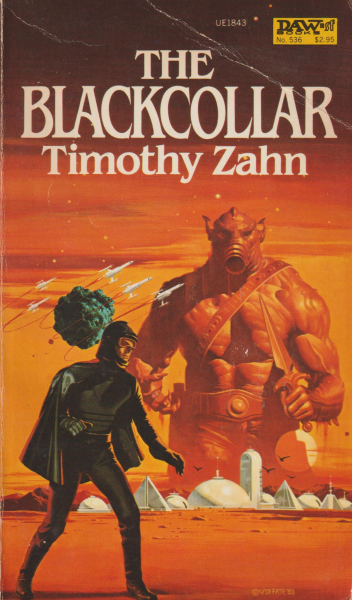 Zahn, Timothy: THE BLACKCOLLAR