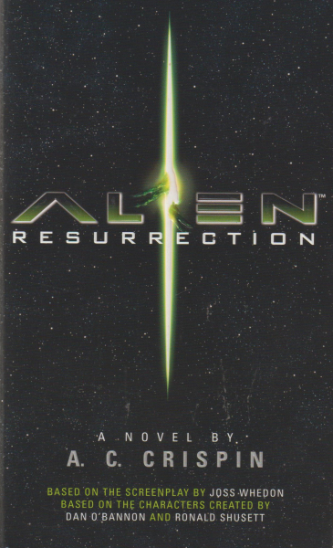 Crispin, Ann C.: ALIEN - RESURRECTION