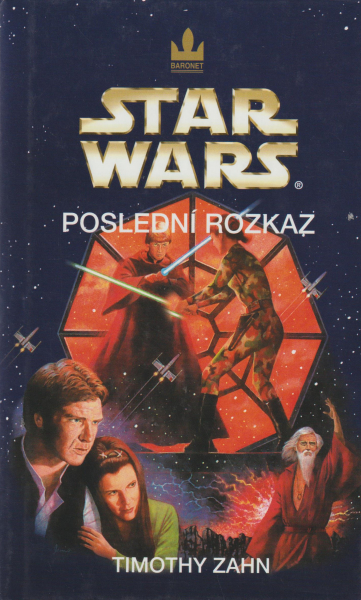 Zahn, Timothy: POSLEDNÍ ROZKAZ