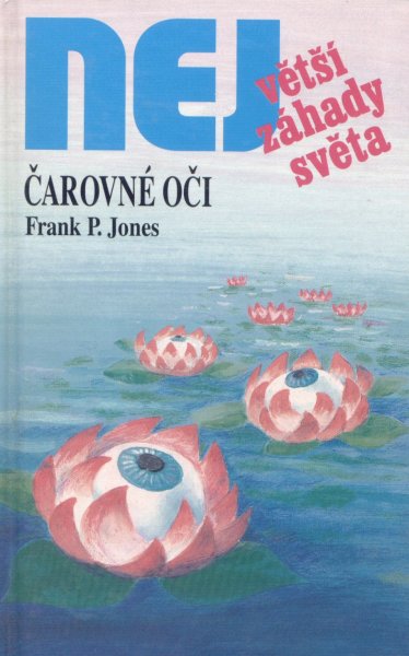 Jones, Frank: ČAROVNÉ OČI