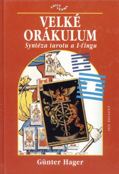 Hager, Günter: VELKÉ ORÁKULUM
