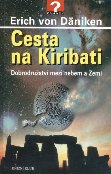 Däniken, Erich: CESTA NA KIRIBATI