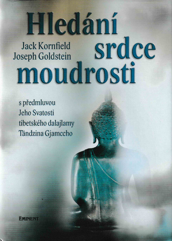 Kornfield, Jack: HLEDÁNÍ SRDCE MOUDROSTI